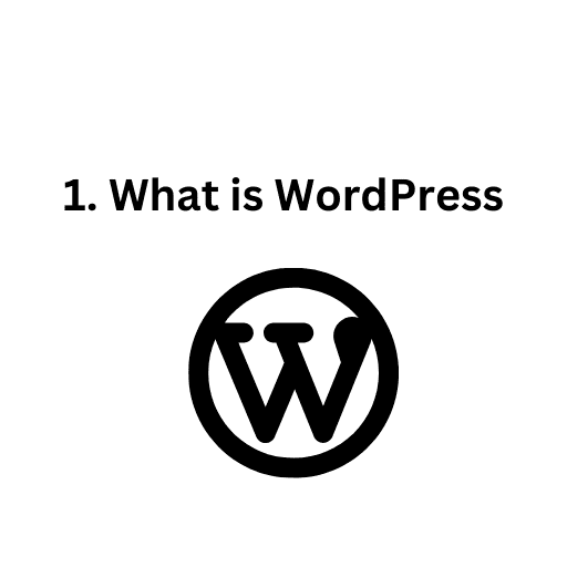 1. What is WordPress